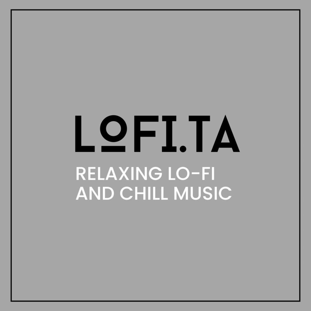 Picture of Relaxing Lo-fi and Chill Music