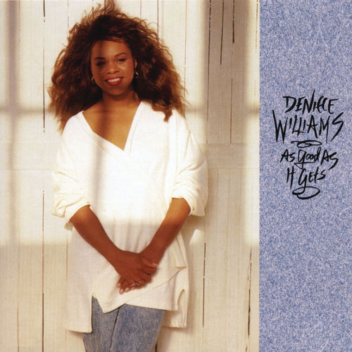Deniece Williams - As Good As It Gets | Deezer