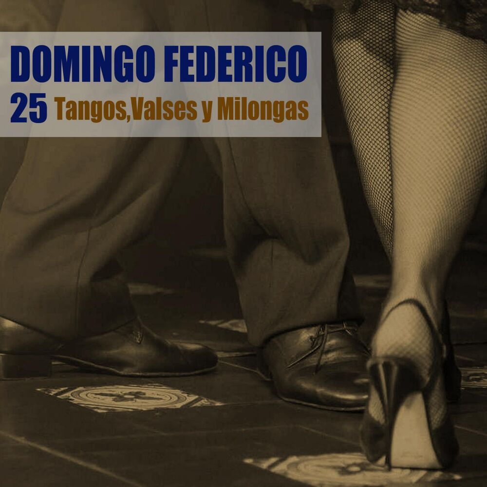 Picture of 25 Tangos, Valses y Milongas