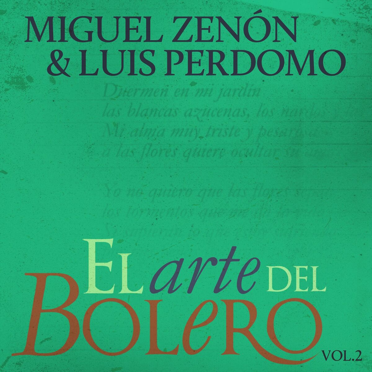 Album cover of El Arte Del Bolero, Vol. 2