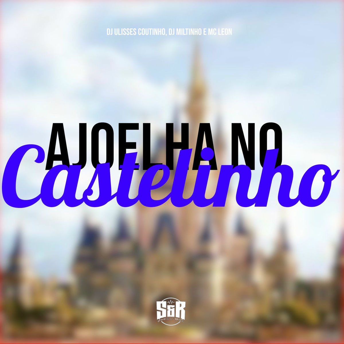 Album cover of Ajoelha no Castelinho