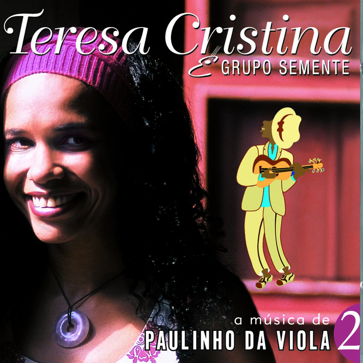 Album cover of A Música de Paulinho da Viola, Vol. 2