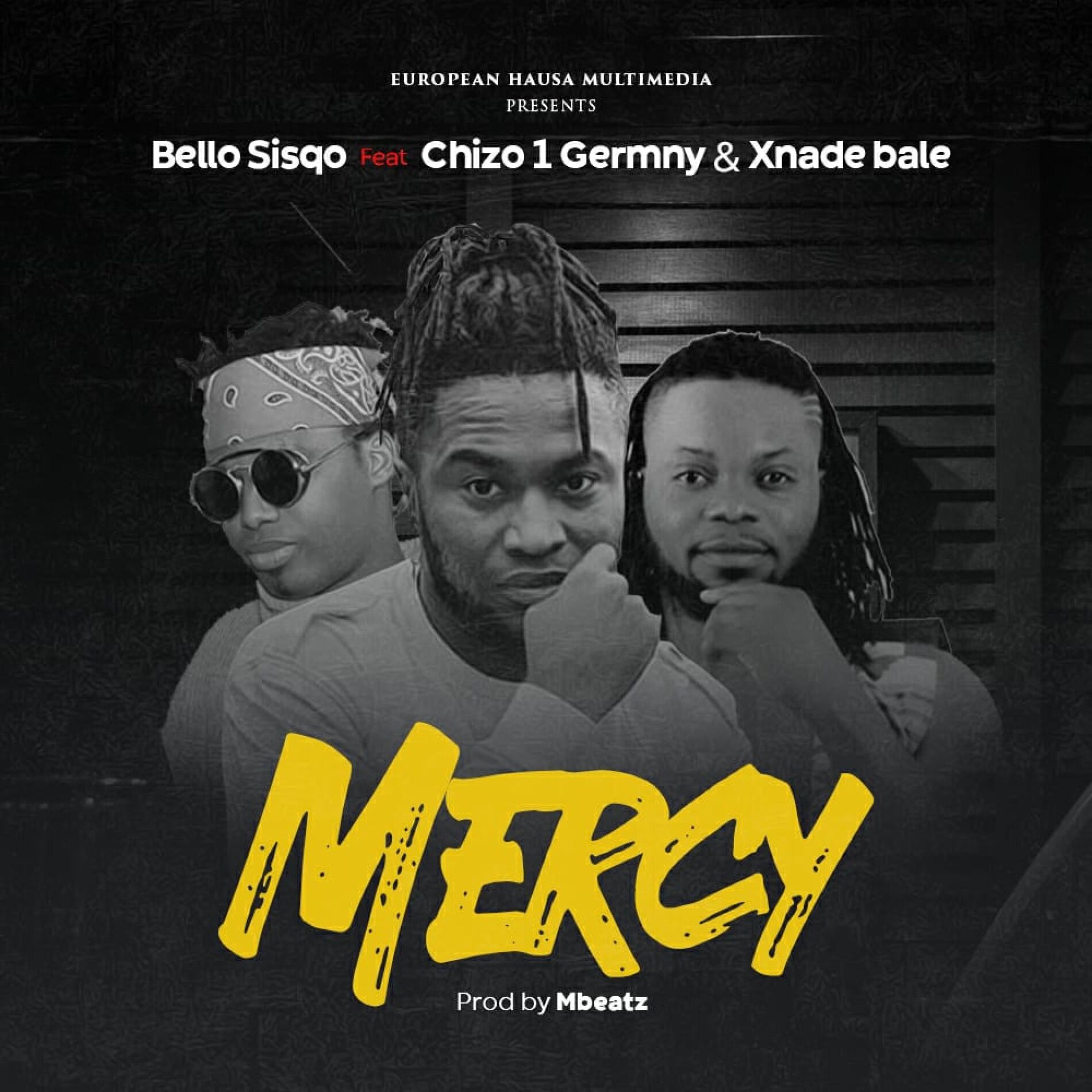 Album cover of Mercy (feat. Chizo 1 Germany & Xnade Bale)
