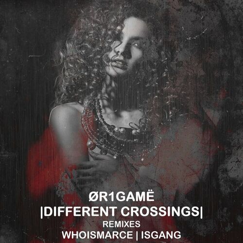  OR1GAME - Different Crossings (2024) 