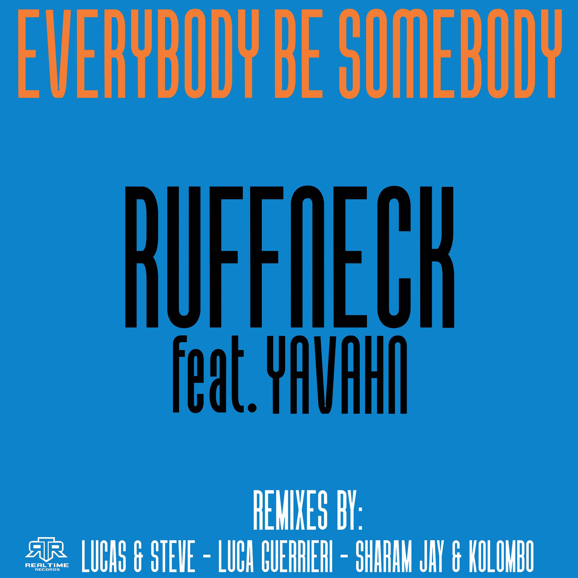 Album cover of Everybody Be Somebody