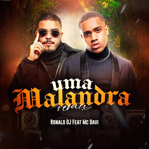 Uma Malandra (Remix)