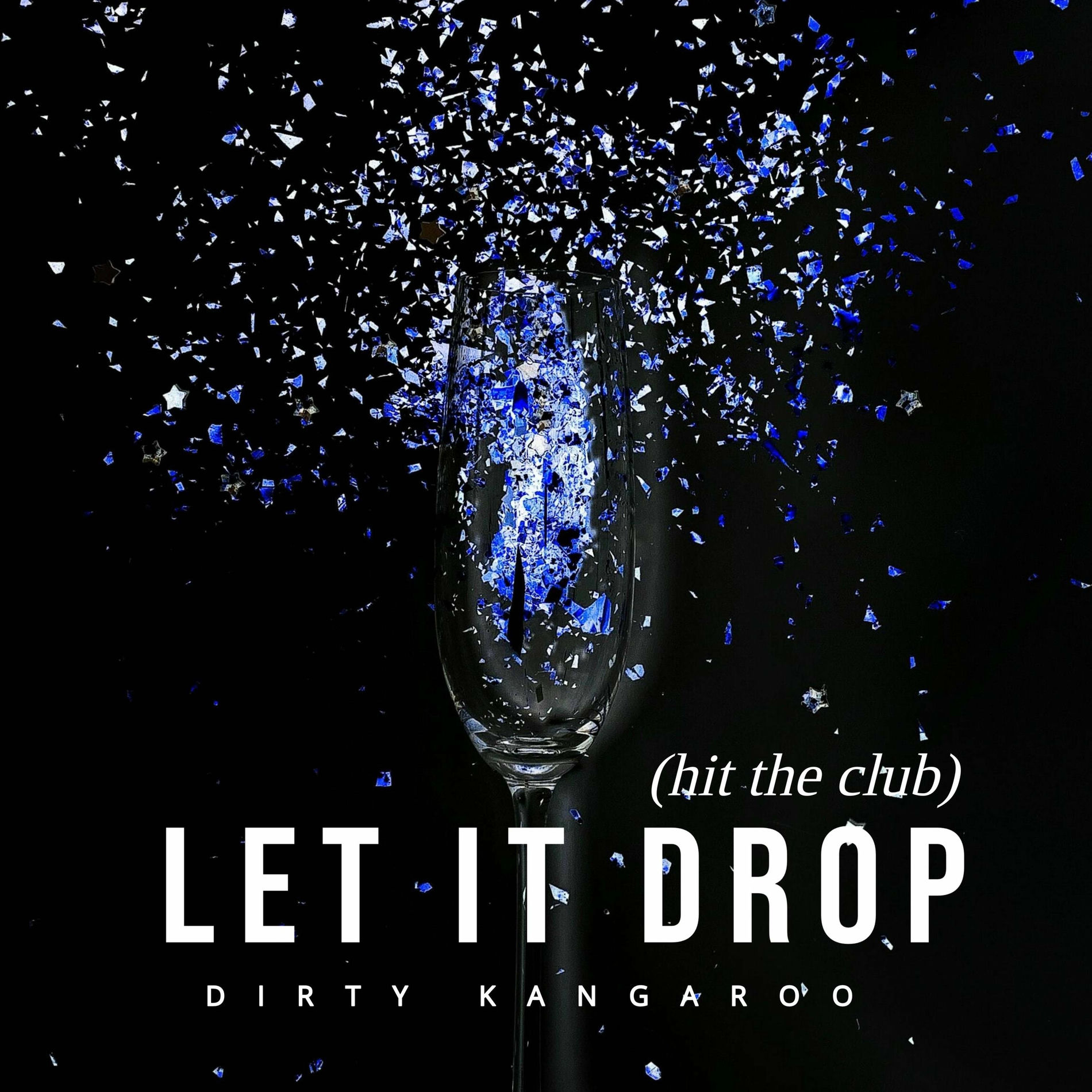 Album cover of Let It Drop (hit the club)