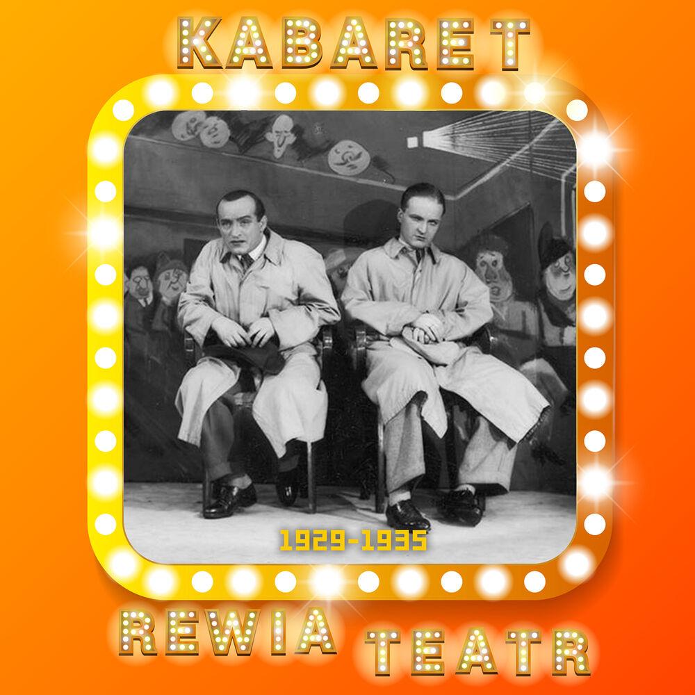Picture of Kabaret, Rewia, Teatr (1929-1935)