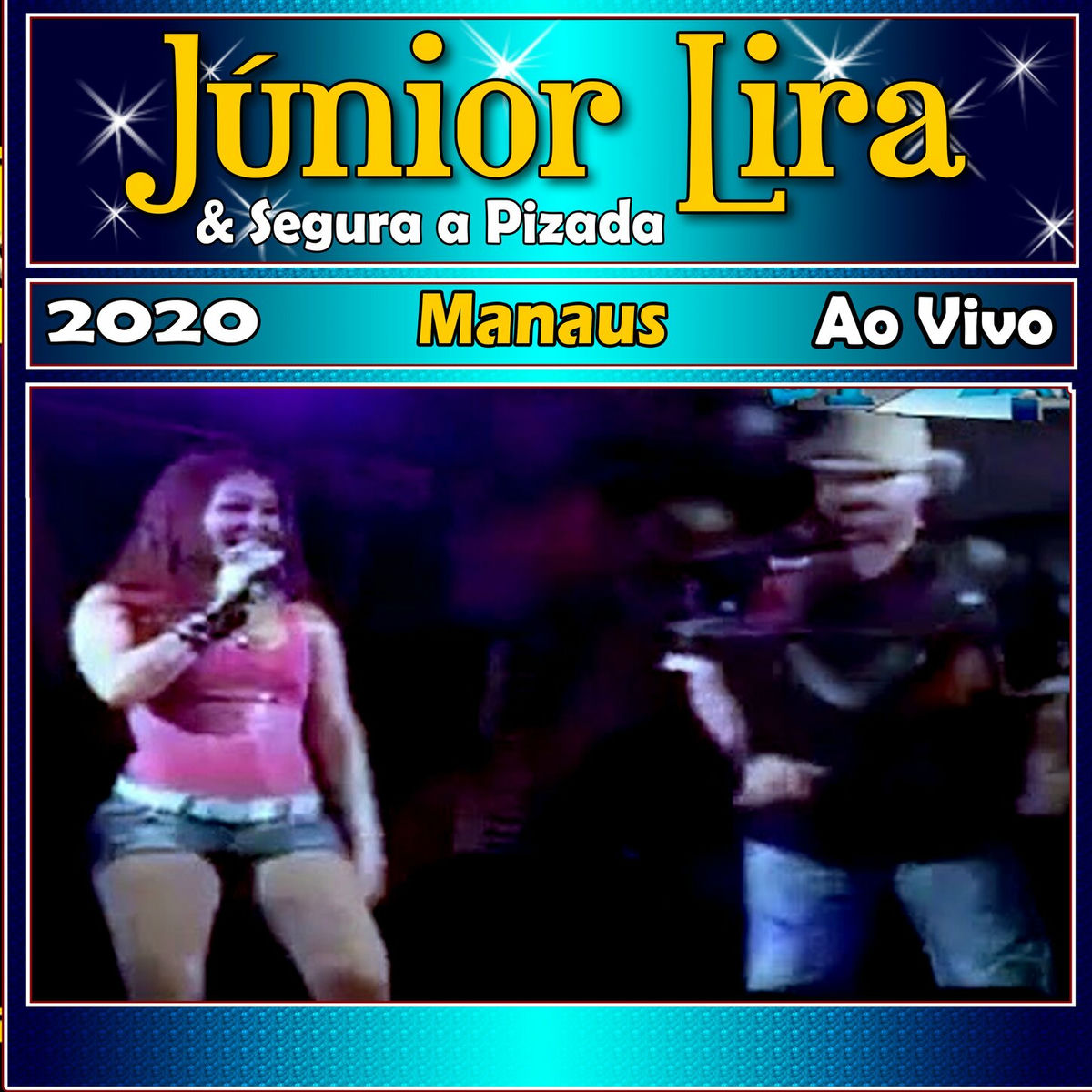 Album cover of Segura Pizada em Manaus Ao Vivo 2020