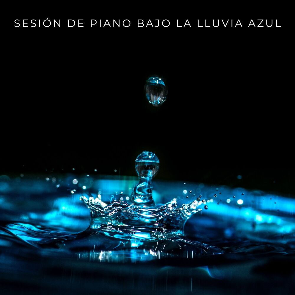 Picture of Sesión De Piano Bajo La Lluvia Azul