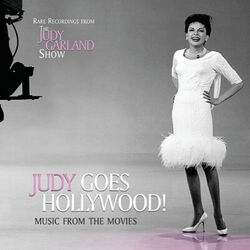 Cover of Judy Goes Hollywood! Music From The Movies (Live)