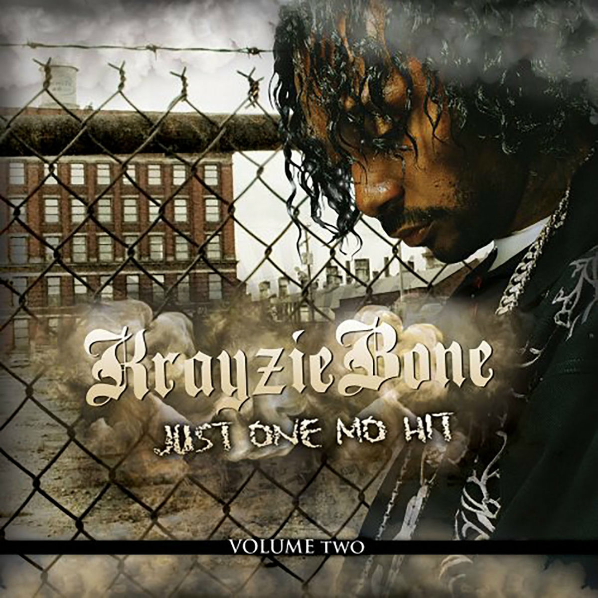 Krayzie Bone - The Fixtape Vol. 2: Just One Mo Hit | Deezer