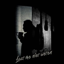 Cover of Laat me niet weten