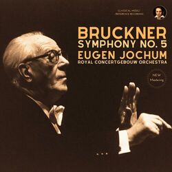 Cover of Bruckner: Symphony No. 5 by Eugen Jochum (2024 Remastered, Ottobeuren 1964)