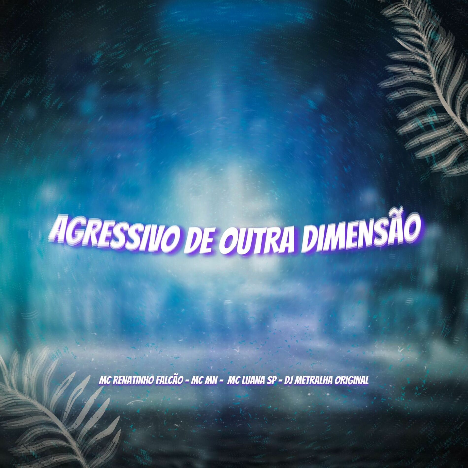 Album cover of Agressivo de Outra Dimensão