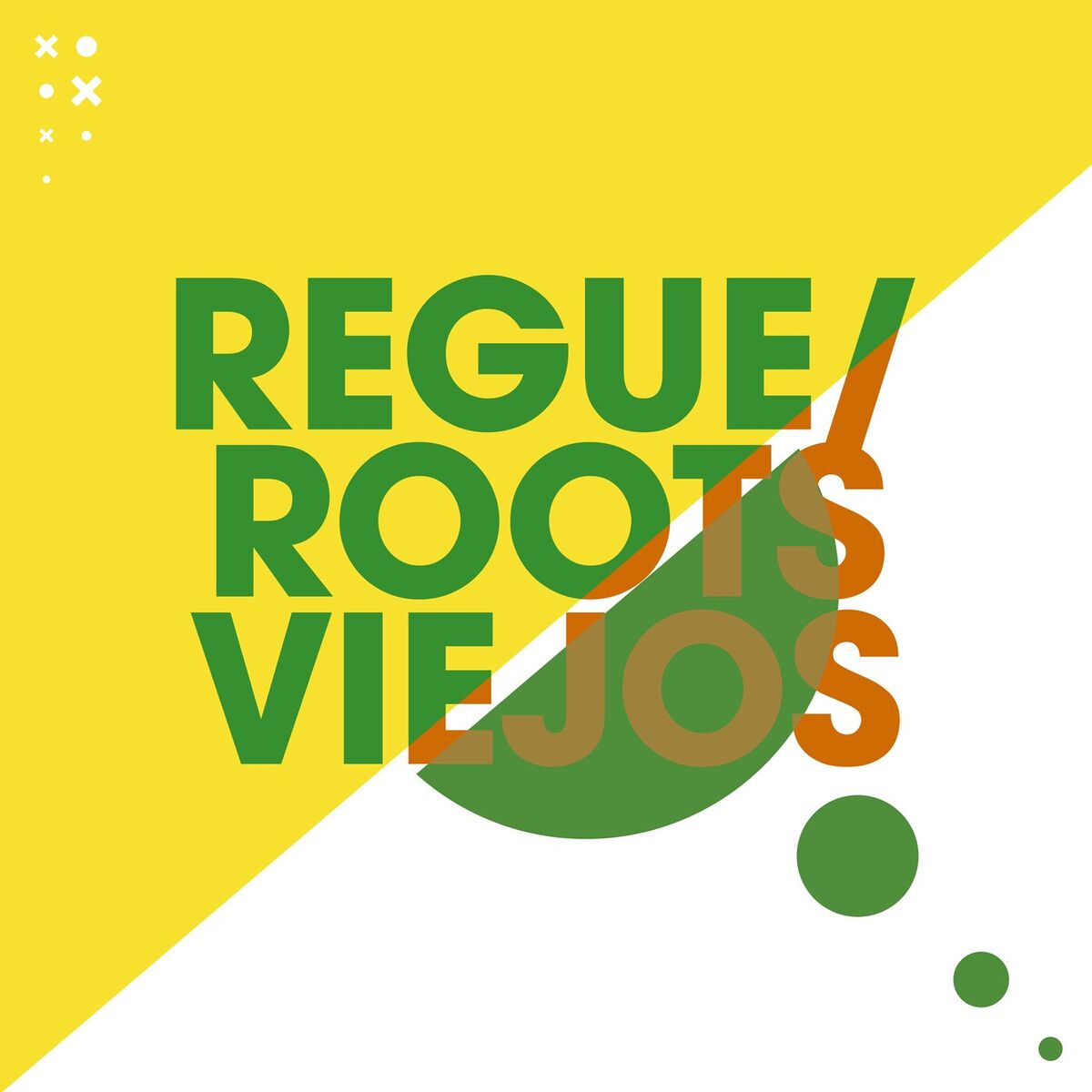 Album cover of Regue/Roots Viejos