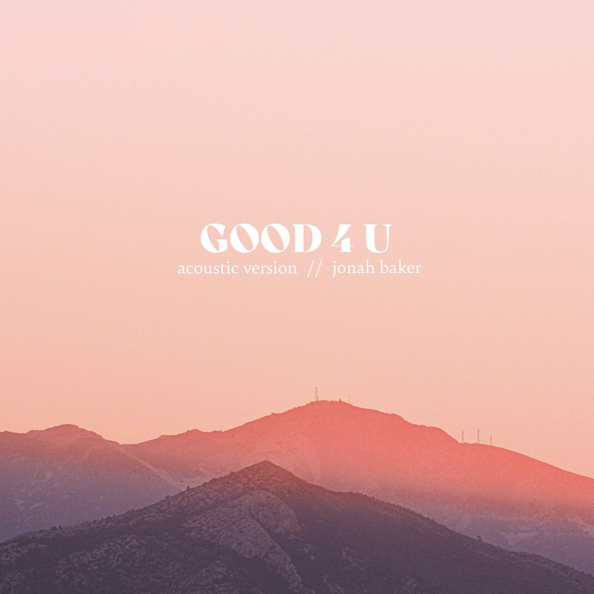 Album cover of Good 4 U - Acoustic