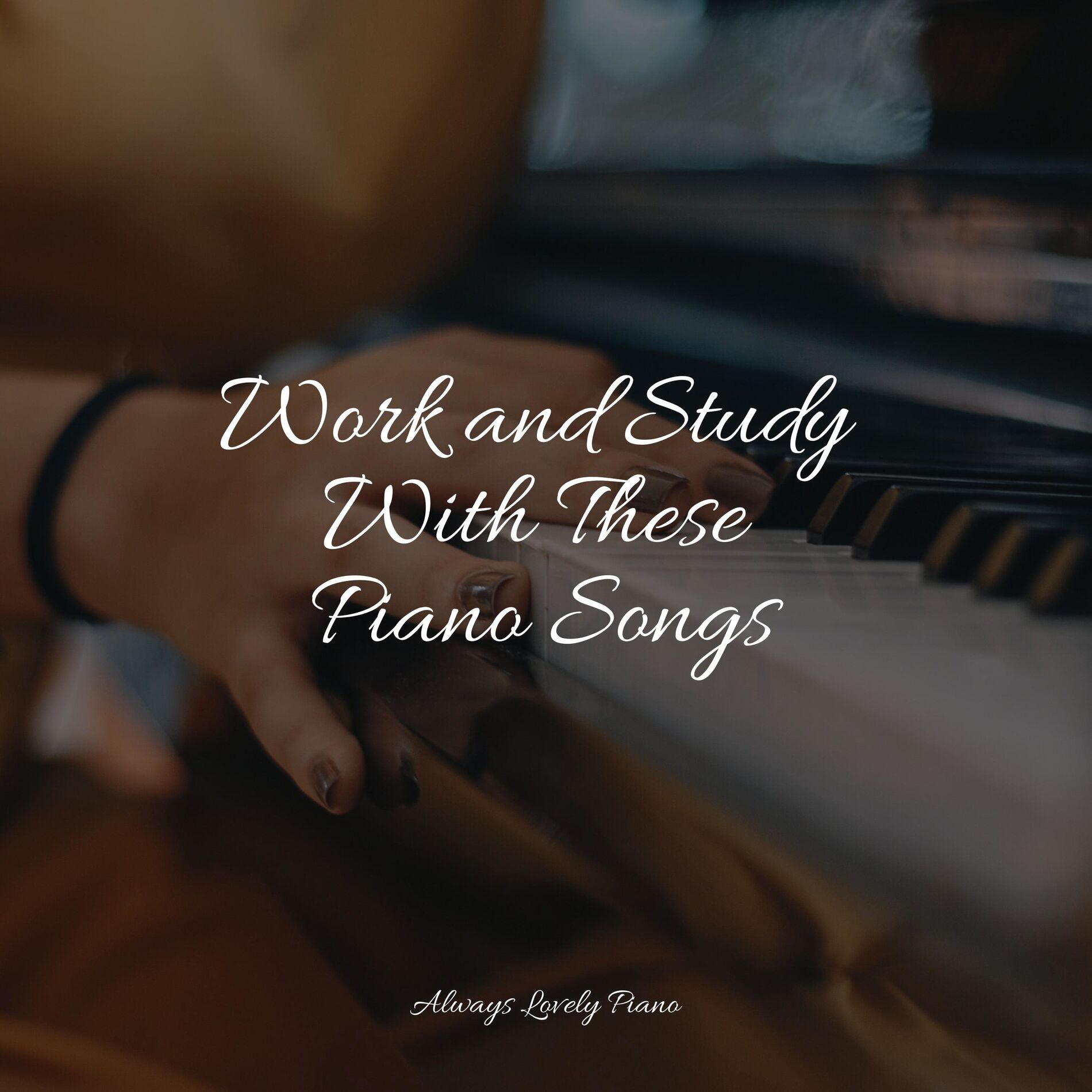 Album cover of Work and Study With These Piano Songs