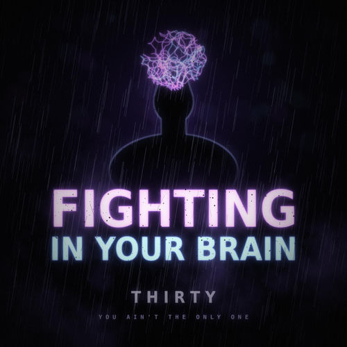 Fighting In Your Brain