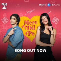 Cover of Mere Dil Pe (Slowly Slowly)