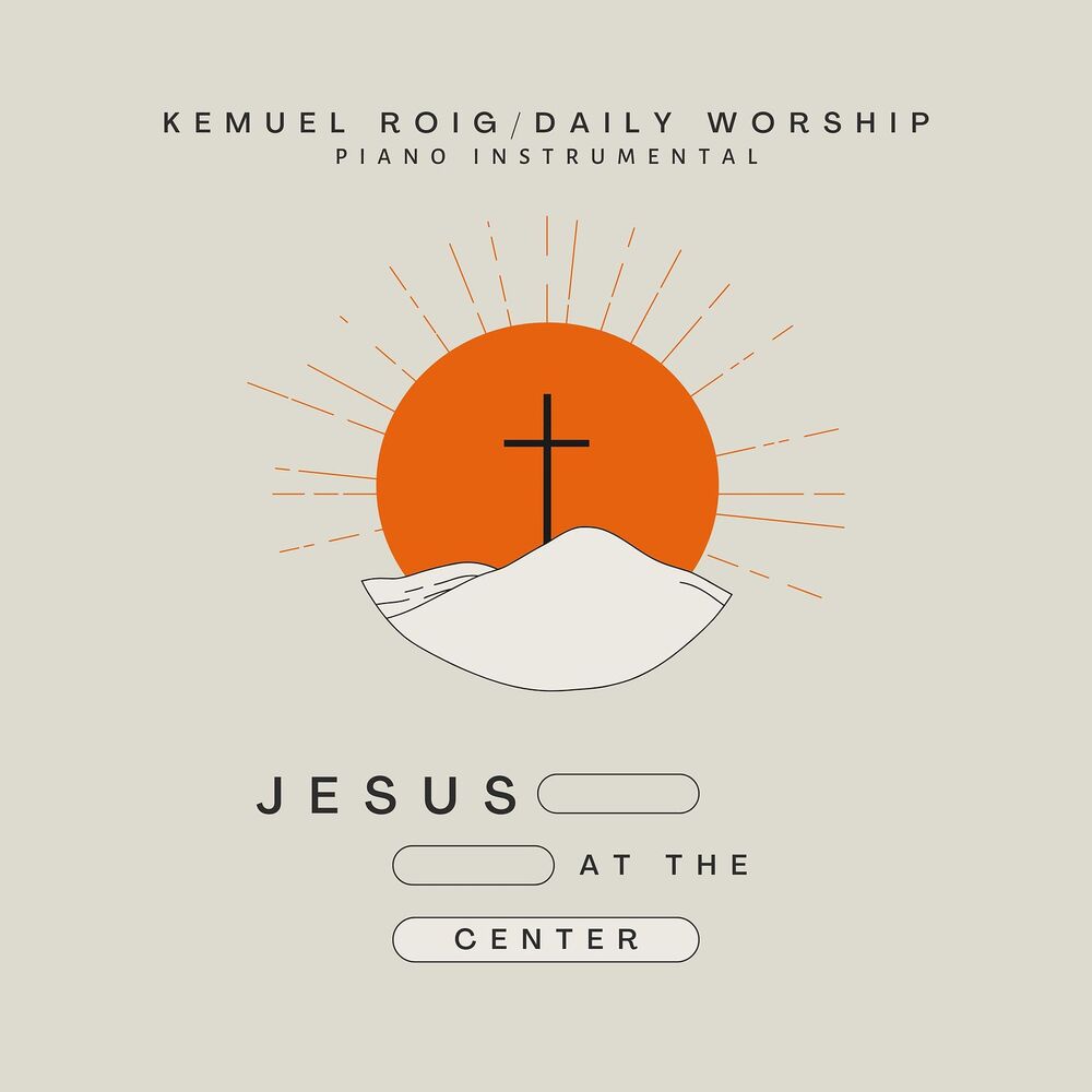 Picture of Jesus at the Center (Piano Instrumental)
