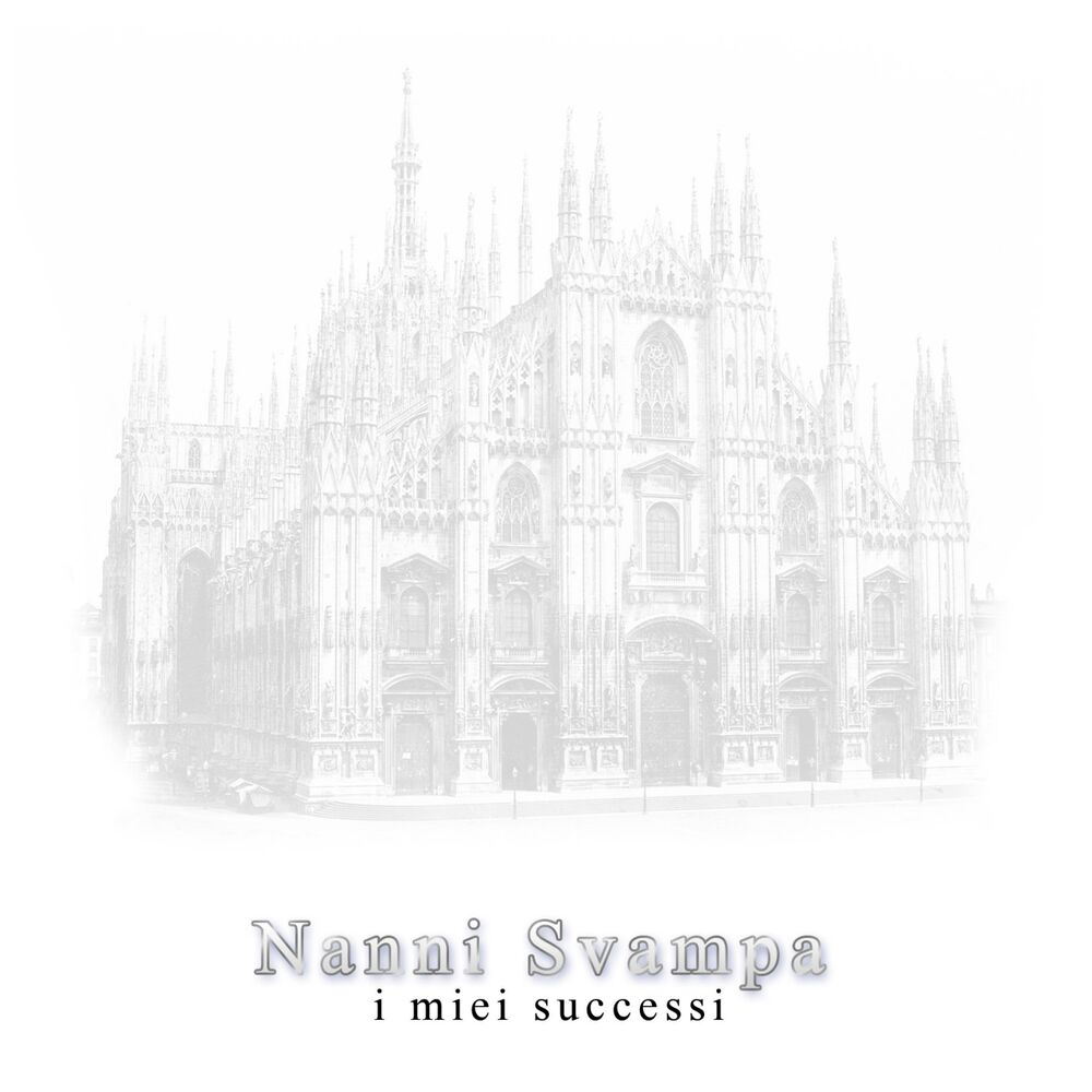Picture of Nanni Svampa (I miei successi)