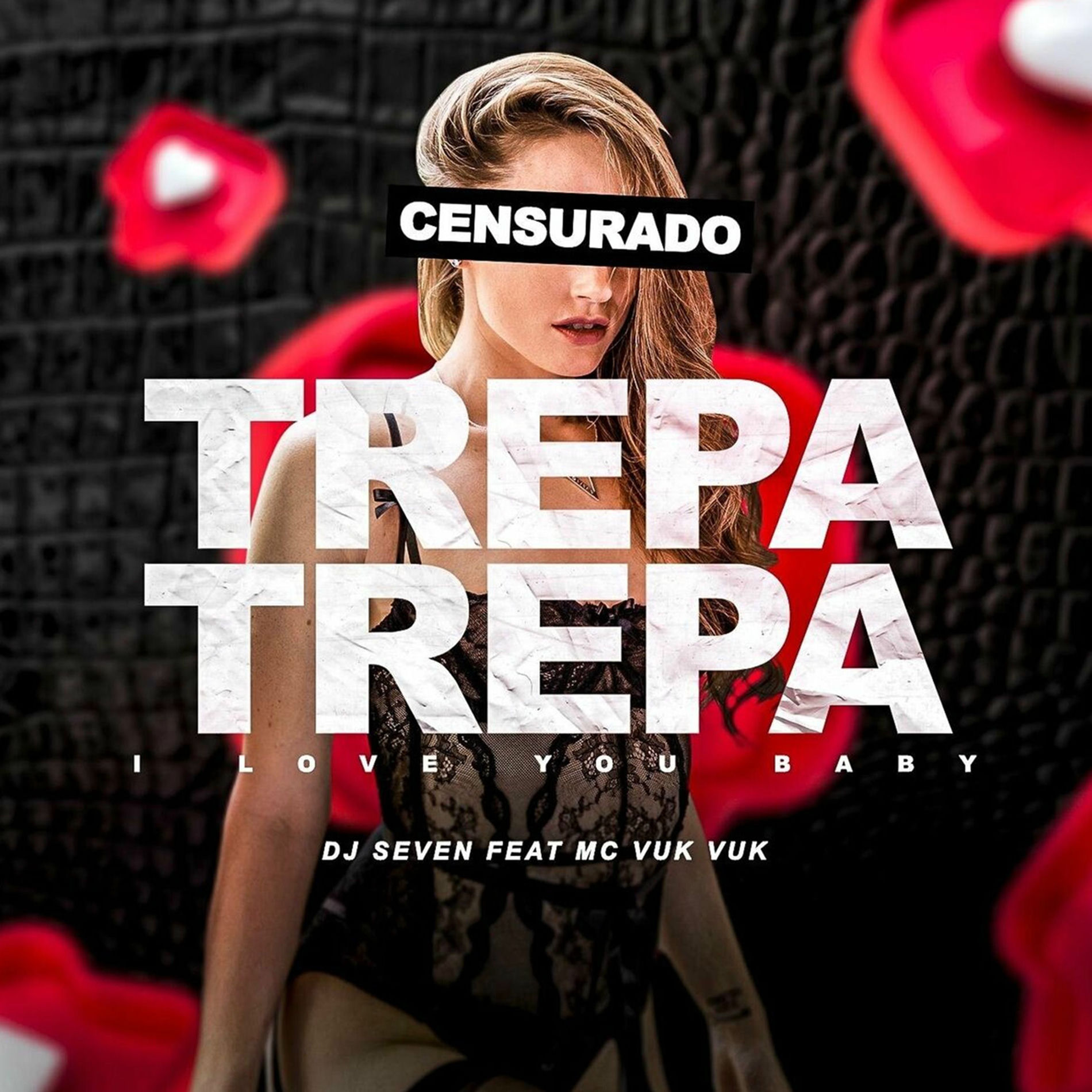 Album cover of Trepa Trepa / I Love You Baby
