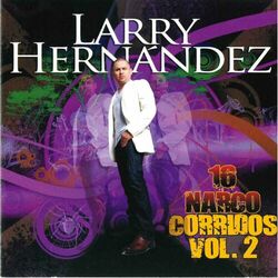 Cover of 16 Narco Corridos, Vol. 2