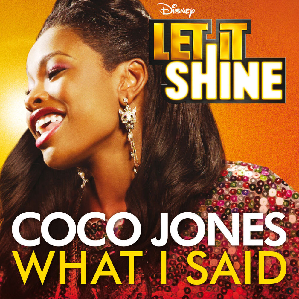 Picture of What I Said (From "Let It Shine")