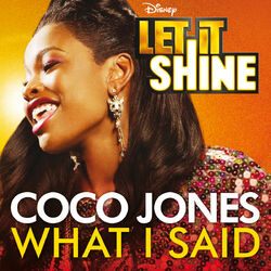 Cover of What I Said (From "Let It Shine")