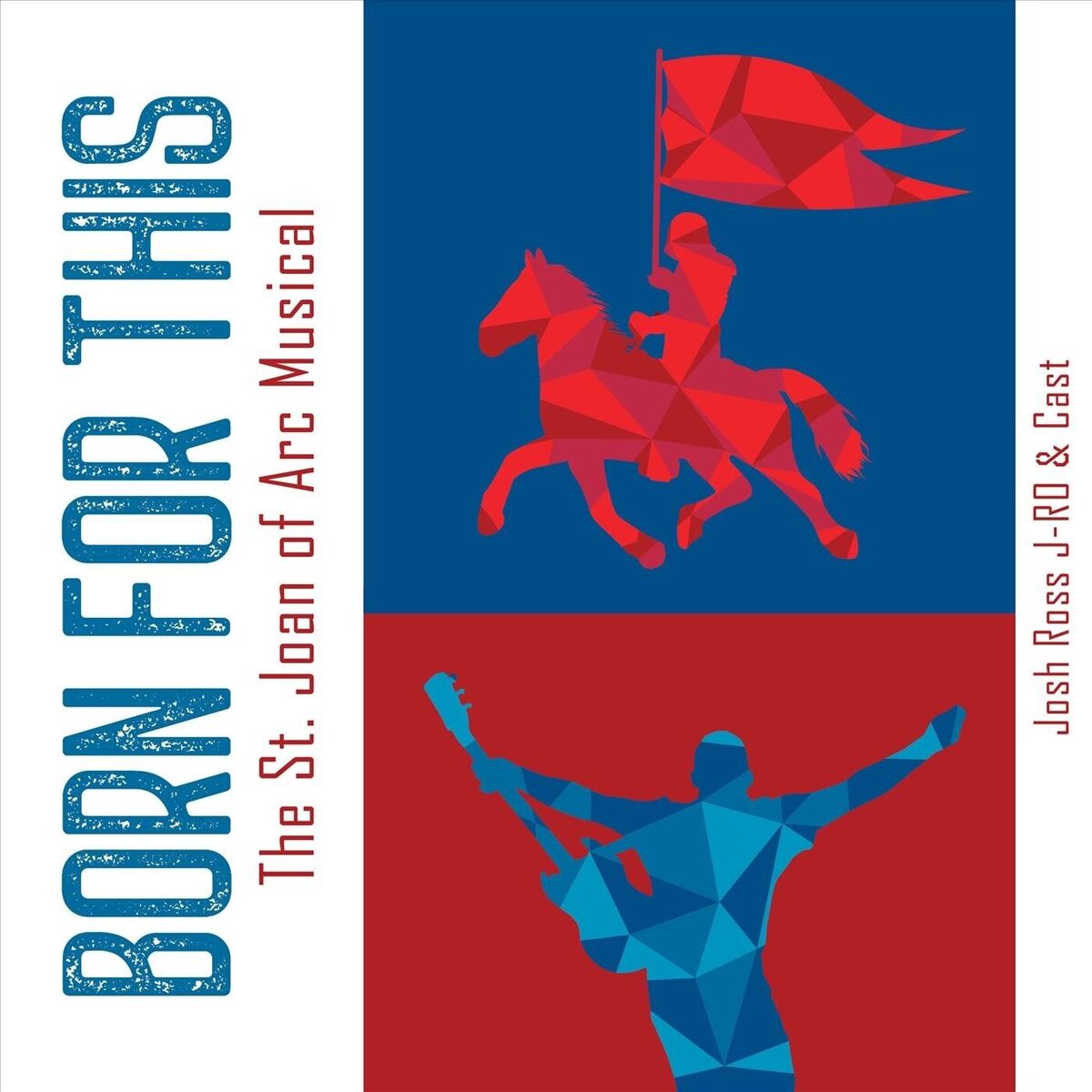 Album cover of Born for This: The St. Joan of Arc Musical