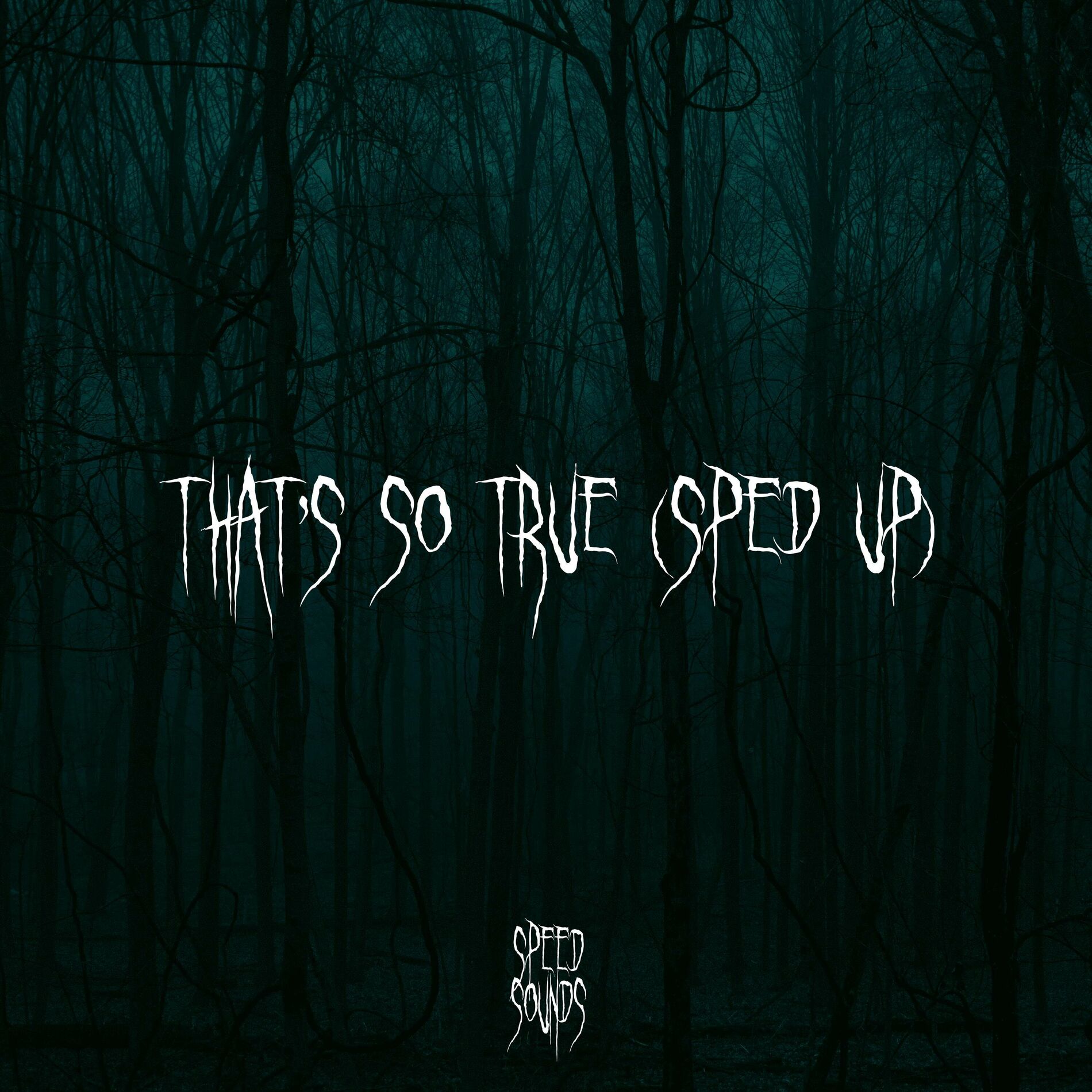 Album cover of That's So True