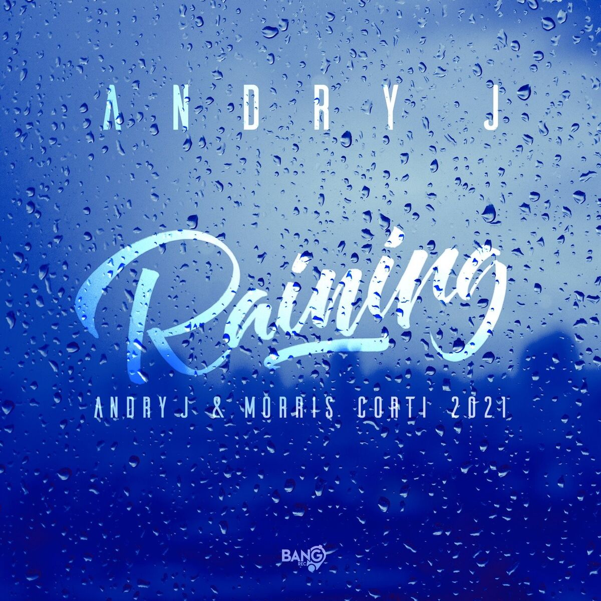 Album cover of Raining (Andry J & Morris Corti 2021)