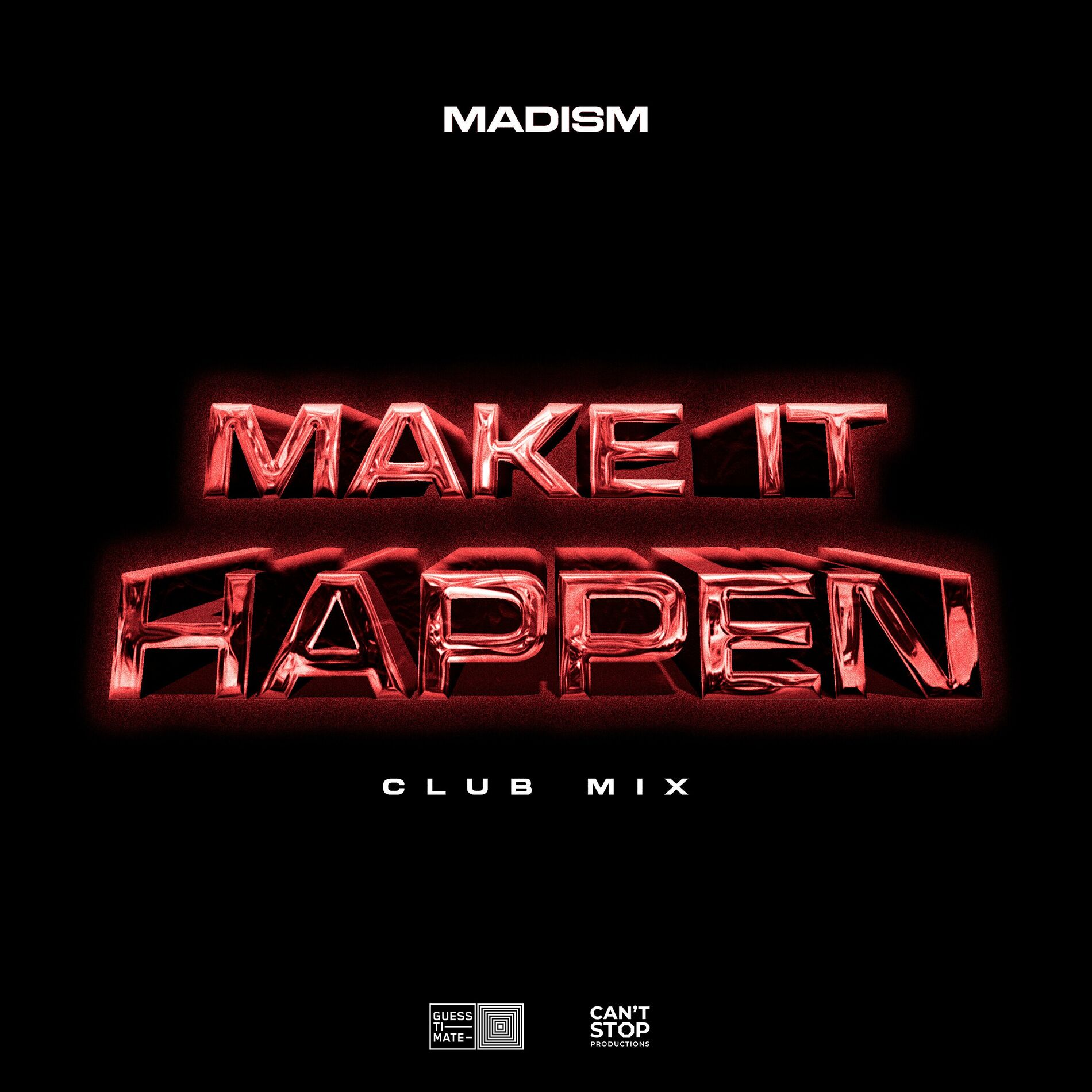 Album cover of Make It Happen (Club Mix)