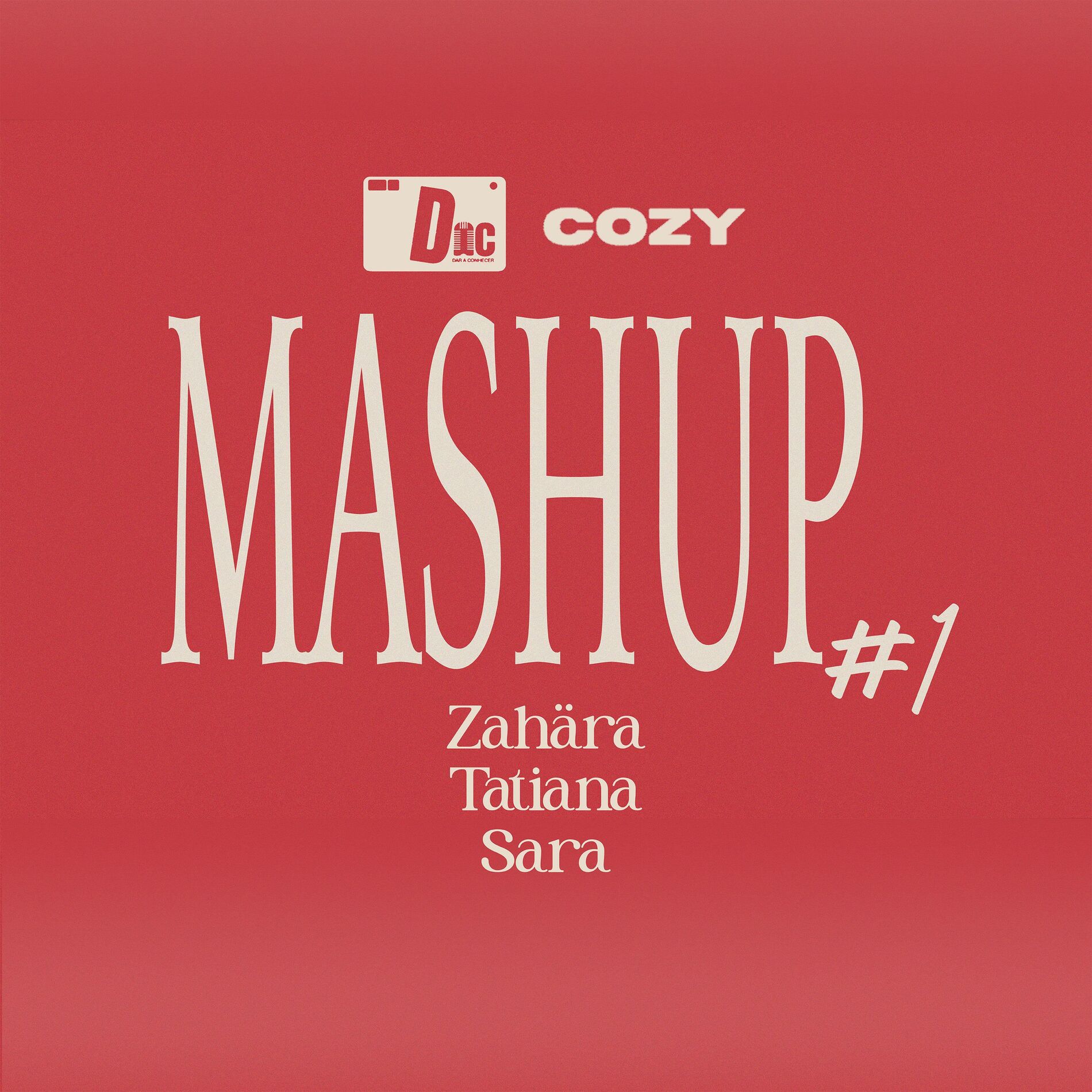 Album cover of Mash Up #1 - Sara, Tatiana e Zahara