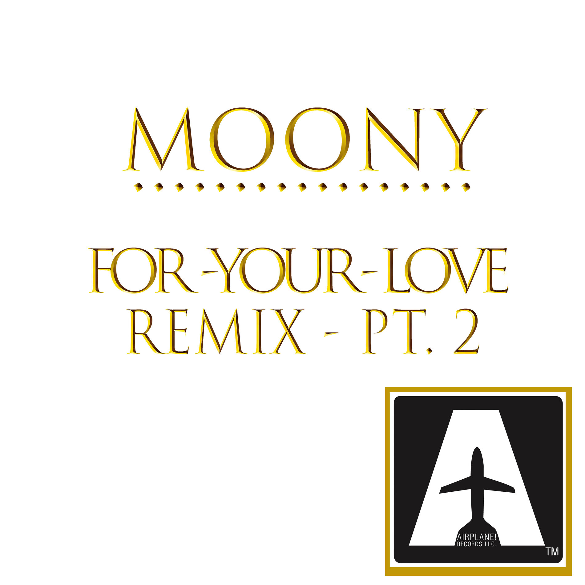 Album cover of For Your Love Remix Pt. 2 (Single)