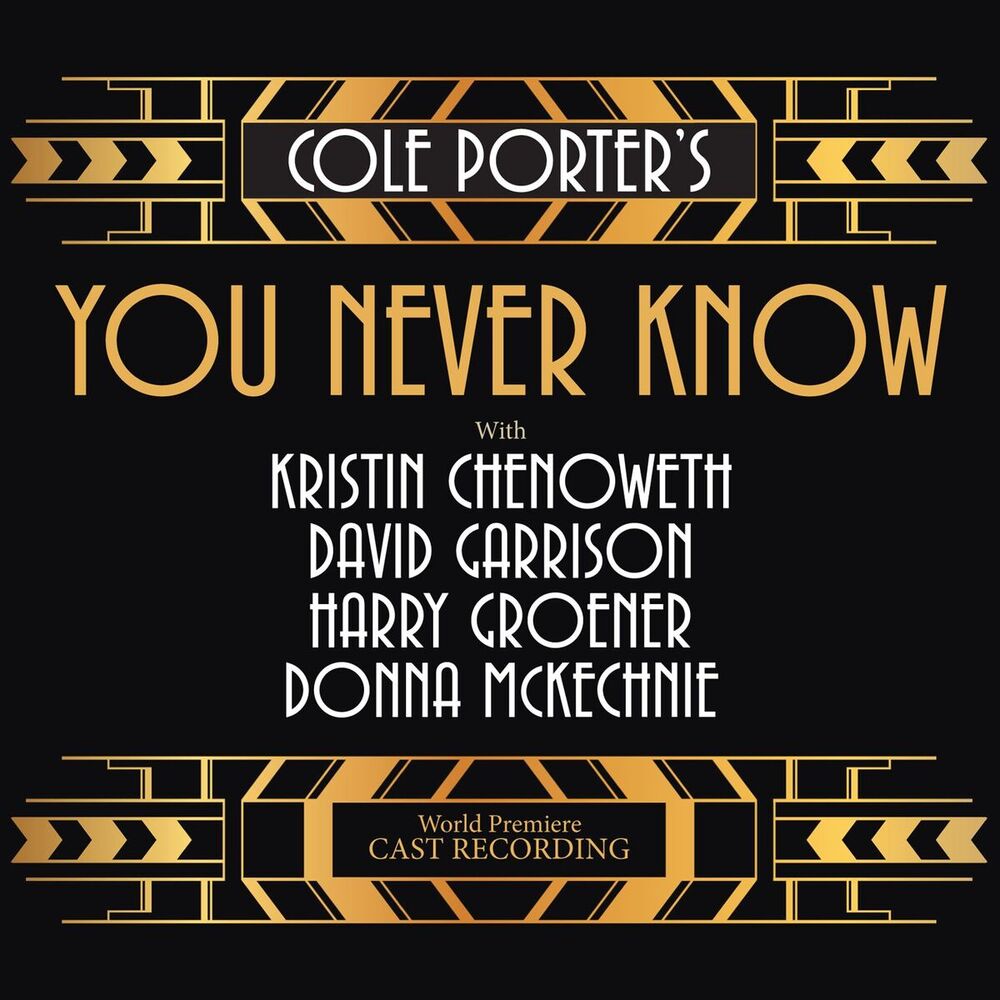 Picture of Cole Porter's You Never Know (World Premiere Cast Recording)