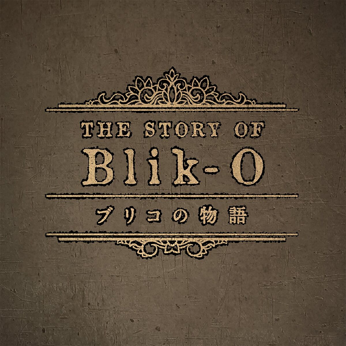 Album cover of The Story of Blik-O Original Soundtrack