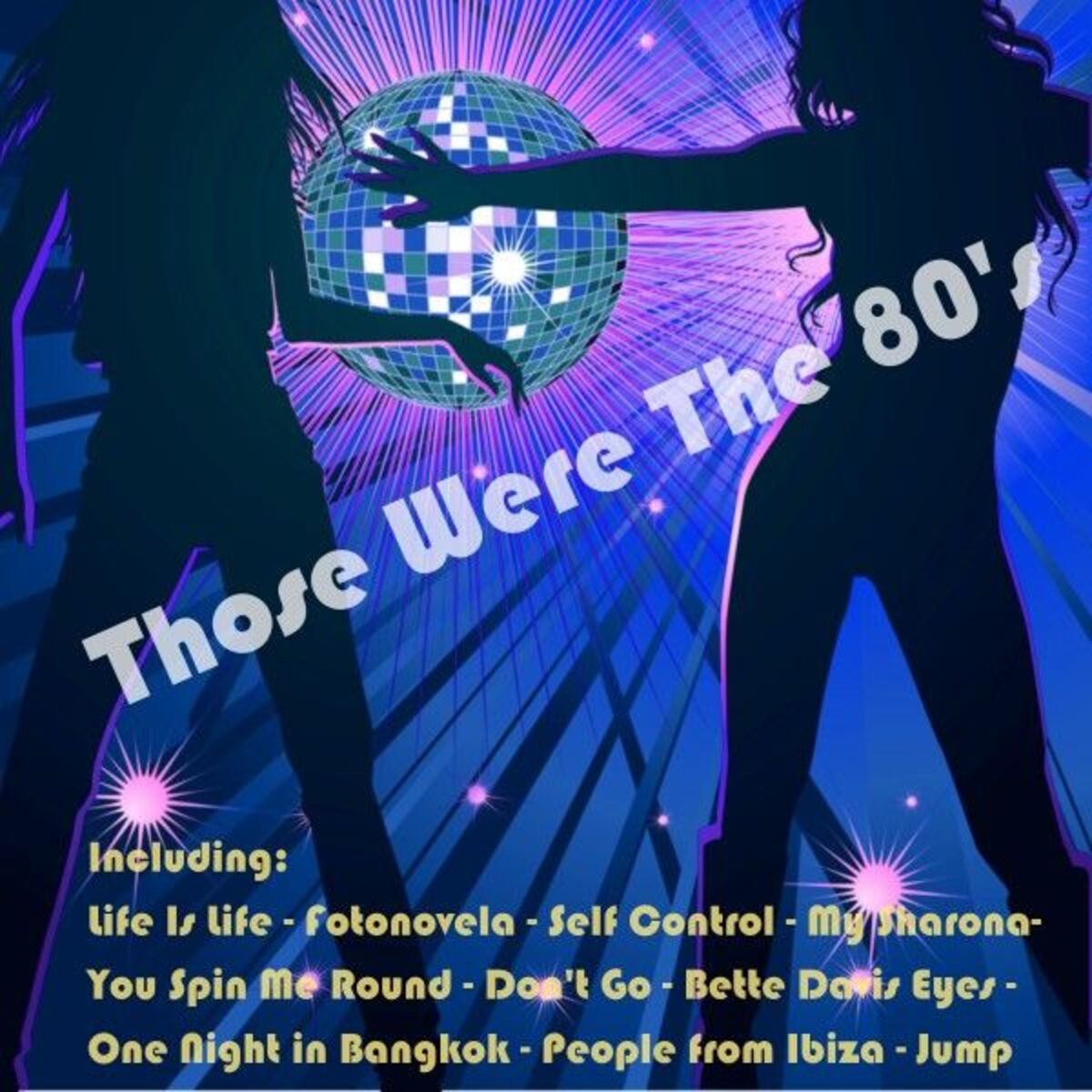 Album cover of Those Were the 80's