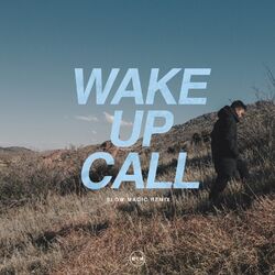 Cover of Wake Up Call (Slow Magic Remix)