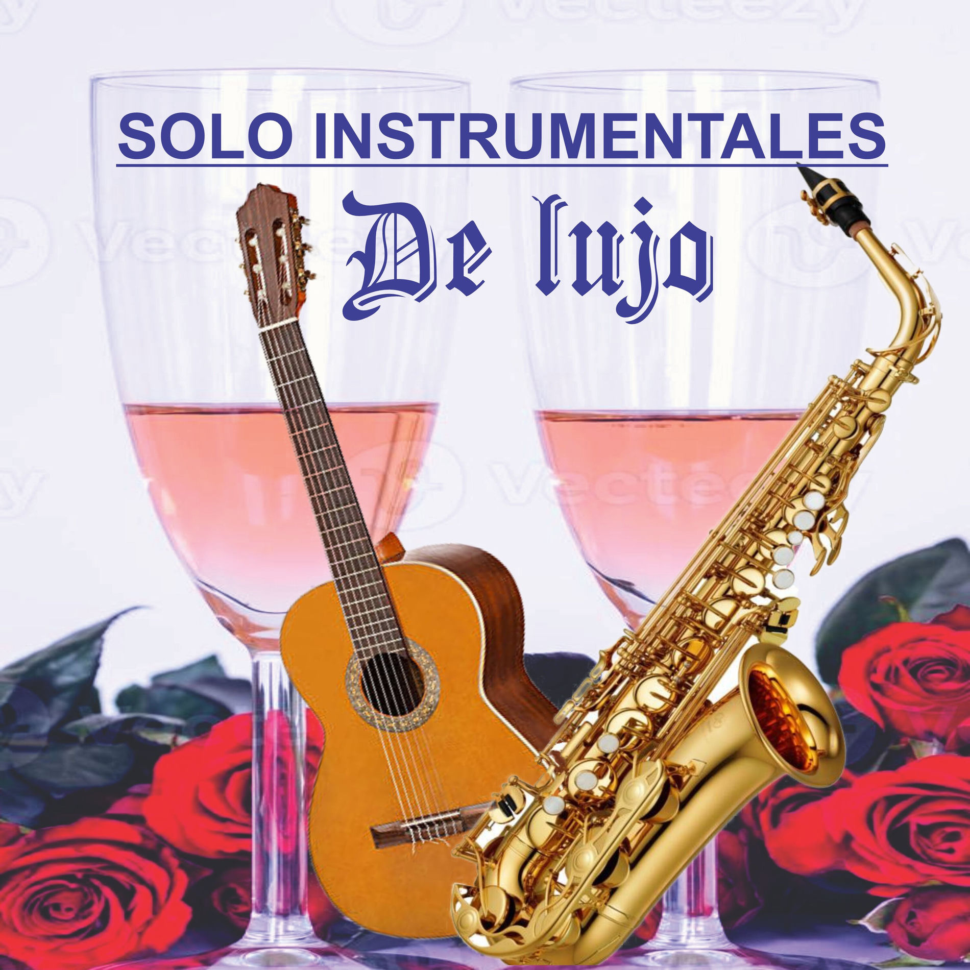 Album cover of Solo Instrumentales de Lujo