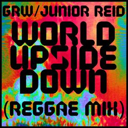 Cover of World Upside Down (Reggae Mix)