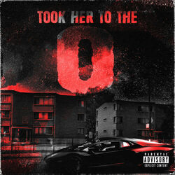 Cover of Took Her To The O