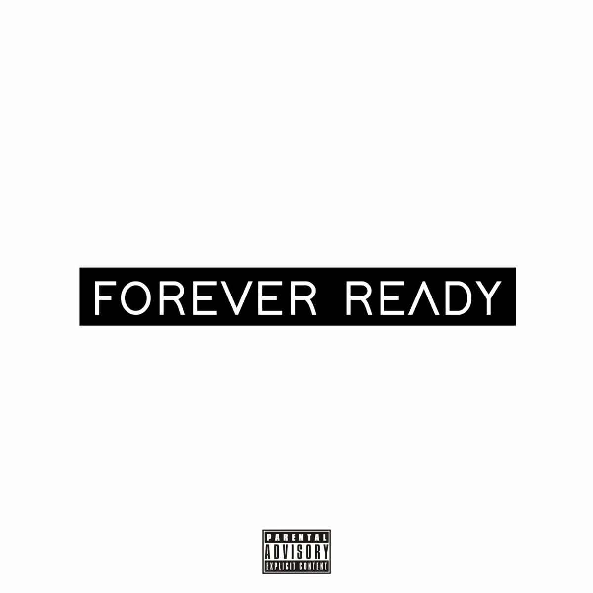 Album cover of Forever Ready