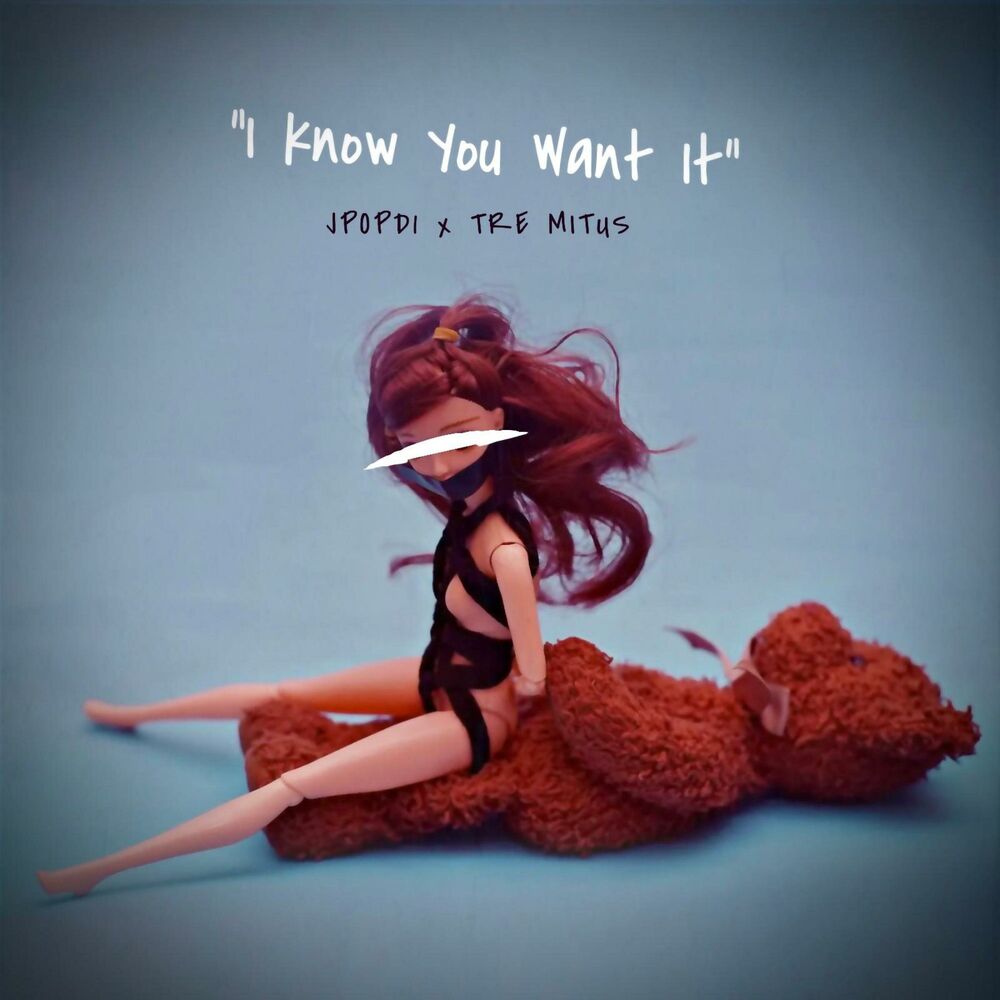Picture of I Know You Want It (feat. Tre Mitus)