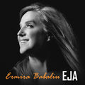 Ermira Babaliu - Eja