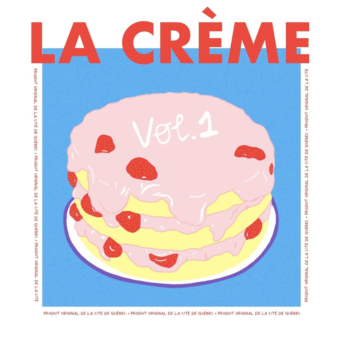 Album cover of La Crème, Vol. 1