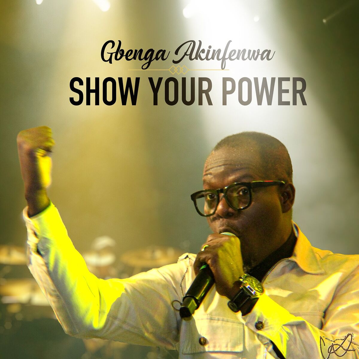 Album cover of Show Your Power (Live)