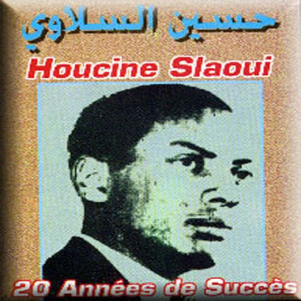 Picture of Best of Houcine Slaoui (20 années de succès)