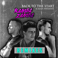 Cover of Back to the Start (Remixes)